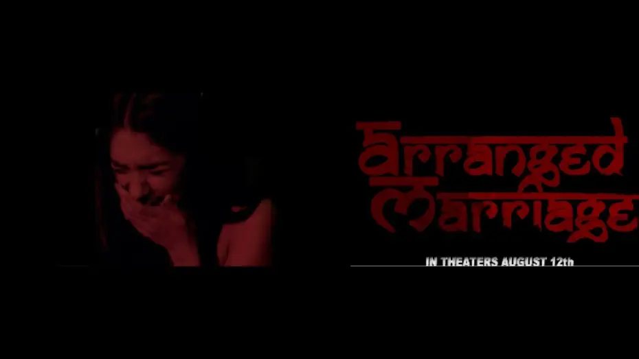 Видео к фильму Arranged Marriage — "ARRANGED MARRIAGE" Theatrical Trailer