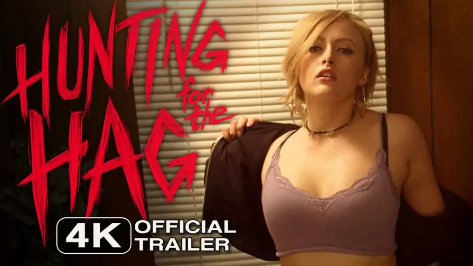 Видео к фильму Hunting for the Hag — Hunting for the Hag | Official Trailer HD