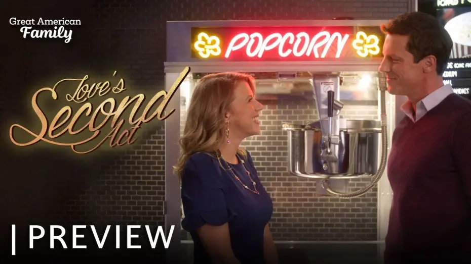 Видео к фильму Love's Second Act — Love's Second Act | Preview