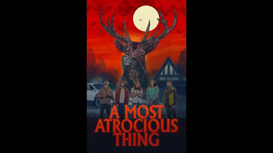 Видео к фильму A Most Atrocious Thing — Trailer