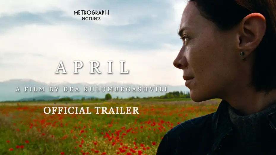 Видео к фильму Апрель — Official US Trailer [Subtitled]