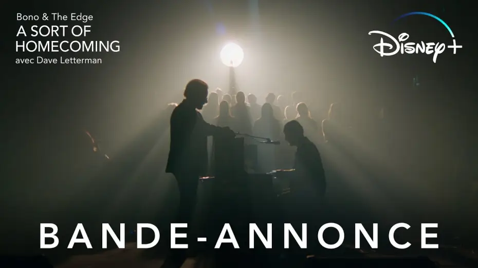 Видео к фильму Bono & The Edge: A Sort of Homecoming with Dave Letterman — Bono & The Edge : A sort of homecoming avec Dave Letterman - Bande-annonce [VOST]