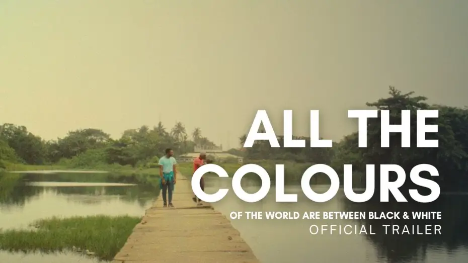 Видео к фильму All the Colours of the World Are Between Black and White — Official Trailer