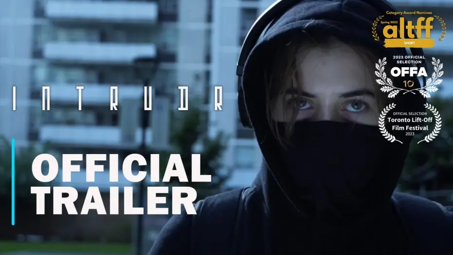 Видео к фильму INTRUDr — INTRUDr - Official Trailer (2023 Horror Short Film)