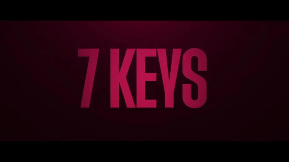 Видео к фильму 7 Keys — Official Teaser
