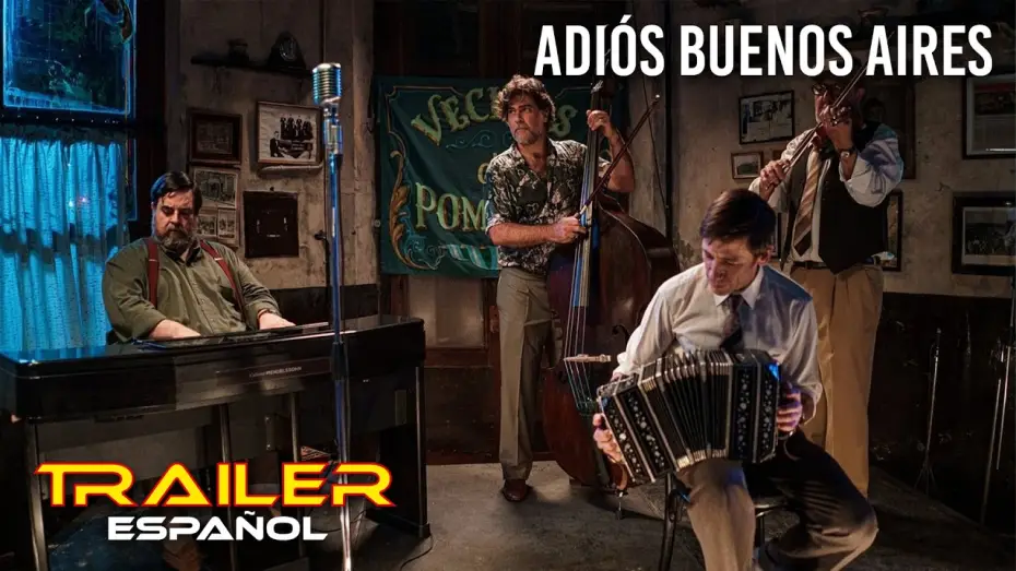 Видео к фильму Chau Buenos Aires — Adiós Buenos Aires - Tráiler español
