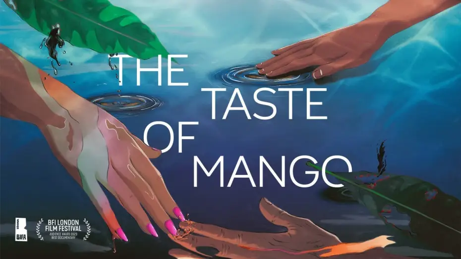 Видео к фильму The Taste of Mango — Official Trailer