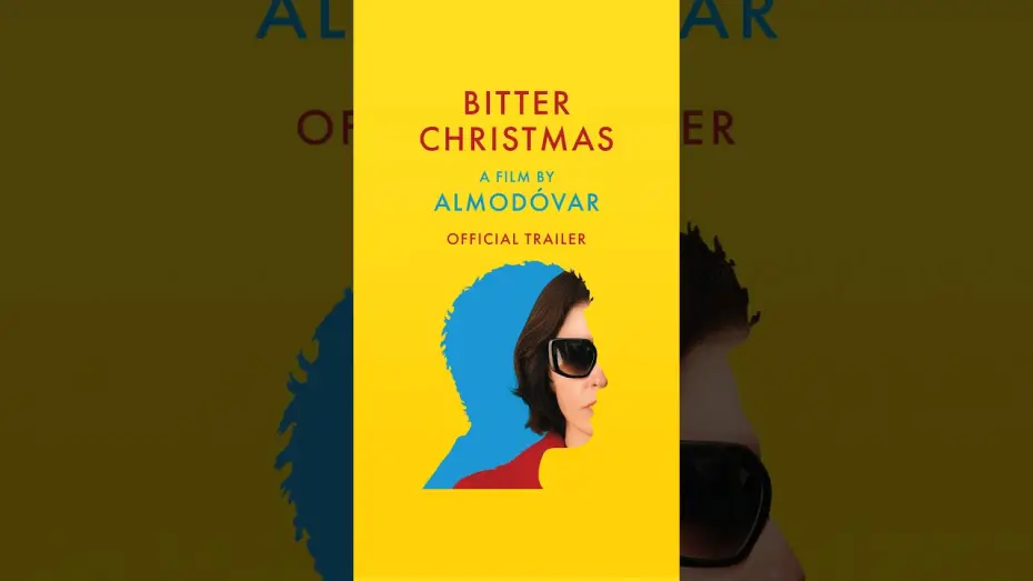 Видео к фильму Горькое Рождество — Pedro Almodóvar's BITTER CHRISTMAS is out in cinemas on 28 August [Subtitled]