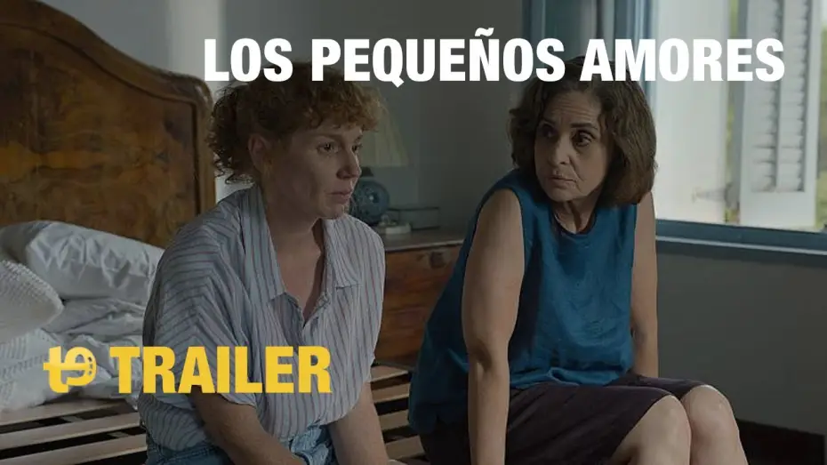Видео к фильму Los pequeños amores — Los pequeños amores - Trailer