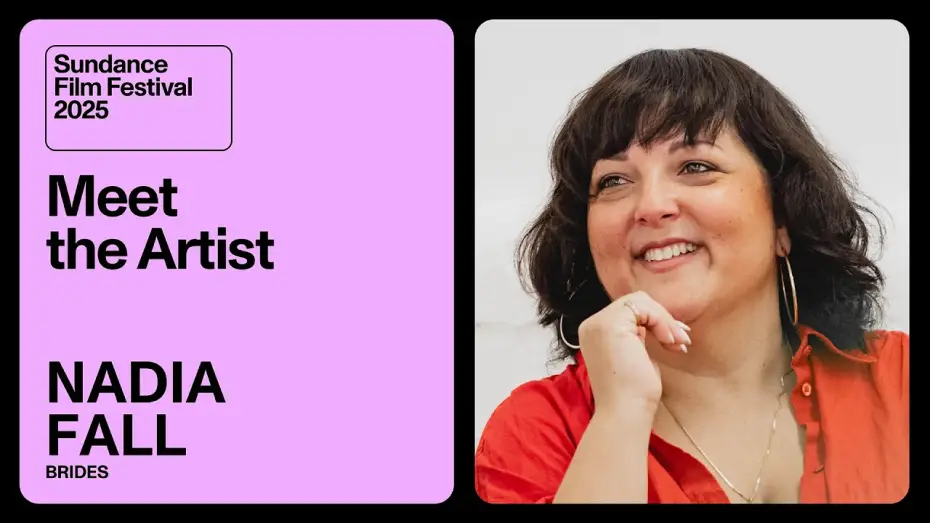Видео к фильму Brides — Meet the Artist 2025: Nadia Fall on “Brides”