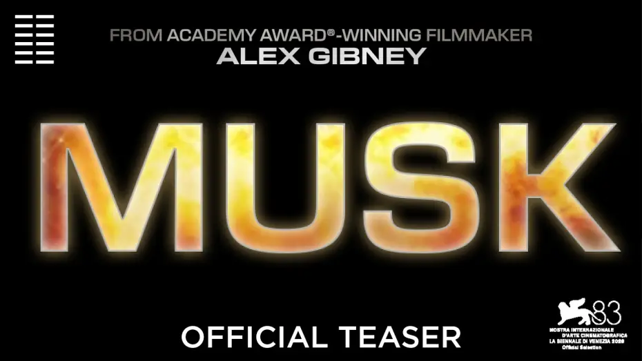 Видео к фильму Musk — Official Teaser