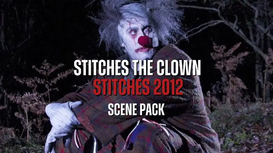 Видео к фильму Швы — Stitches the Clown Scene Pack | Stitches 2012
