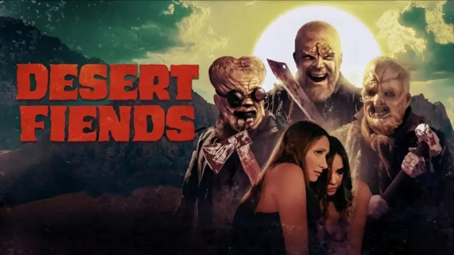 Видео к фильму Desert Fiends — Official Trailer