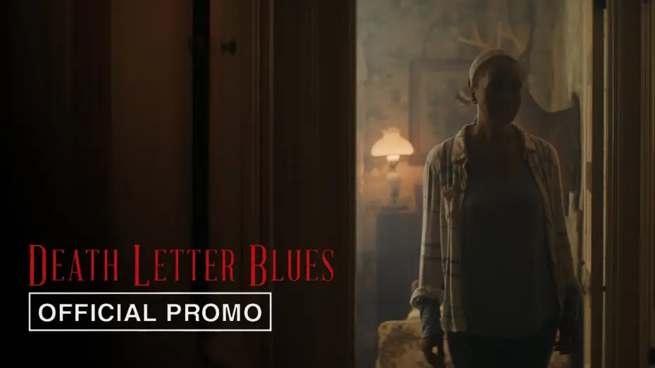 Видео к фильму Death Letter Blues — Watch Now at Home