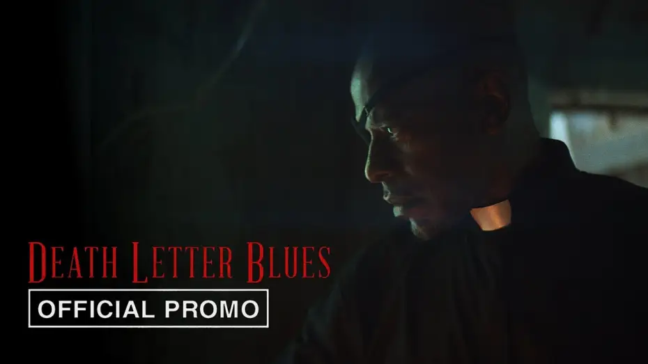 Видео к фильму Death Letter Blues — Promo