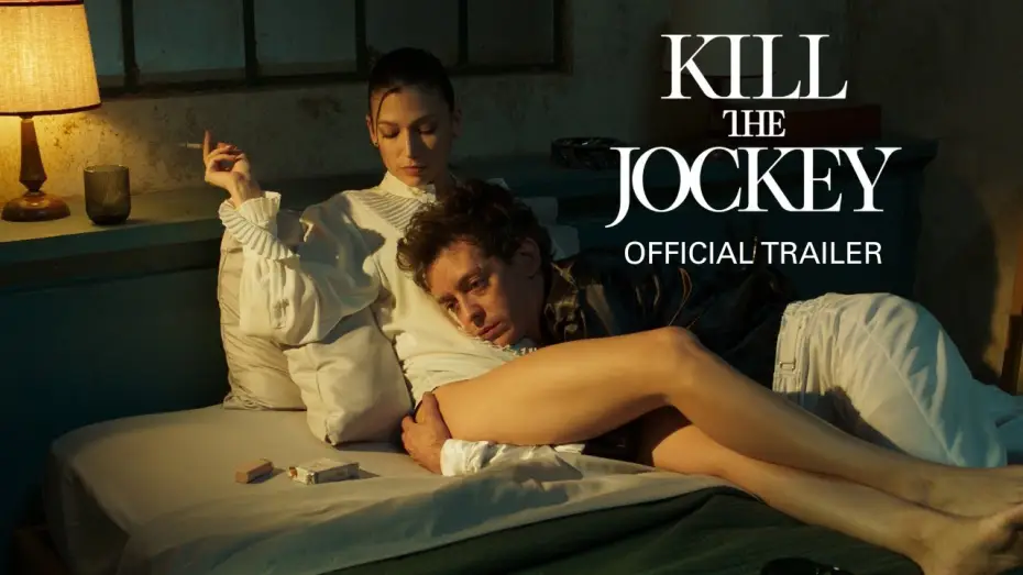 Видео к фильму Убейте жокея — KILL THE JOCKEY | Official Trailer | In Select Theaters July 2