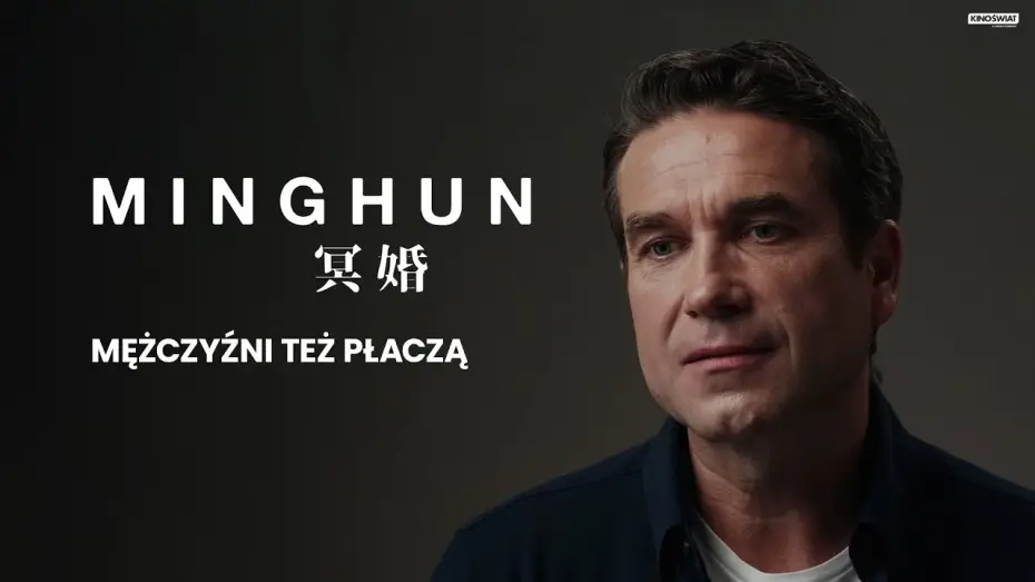 Видео к фильму Minghun — Mężczyźni też płaczą