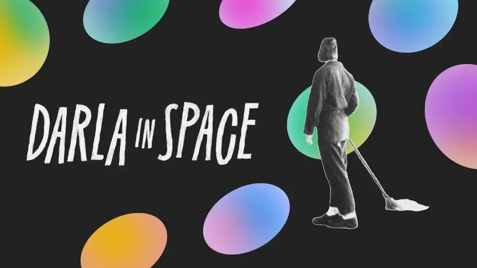 Видео к фильму Darla in Space — Official Trailer