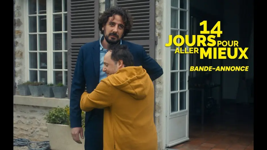 Видео к фильму 14 Jours pour aller mieux | 14 JOURS POUR ALLER MIEUX - Bande-annonce