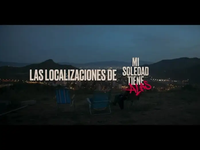 Видео к фильму Mi soledad tiene alas — Making Localizaciones