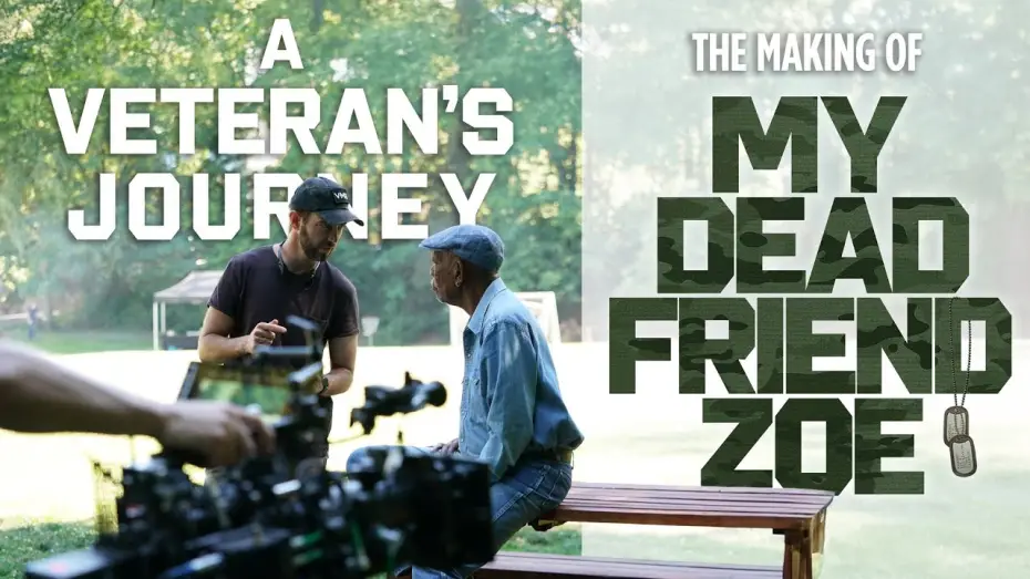 Видео к фильму Моя мёртвая подруга Зои — A Veteran's Journey - The Making of MY DEAD FRIEND ZOE