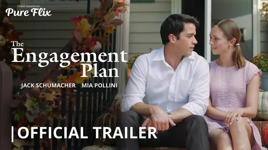 Видео к фильму План помолвки — "The Engagement Plan" | Official Trailer