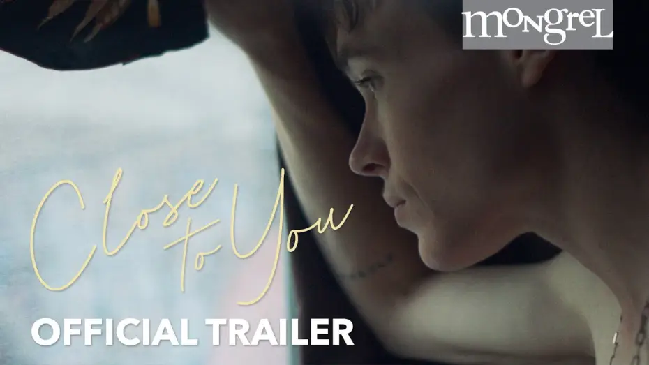 Видео к фильму Близко к тебе — Trailer