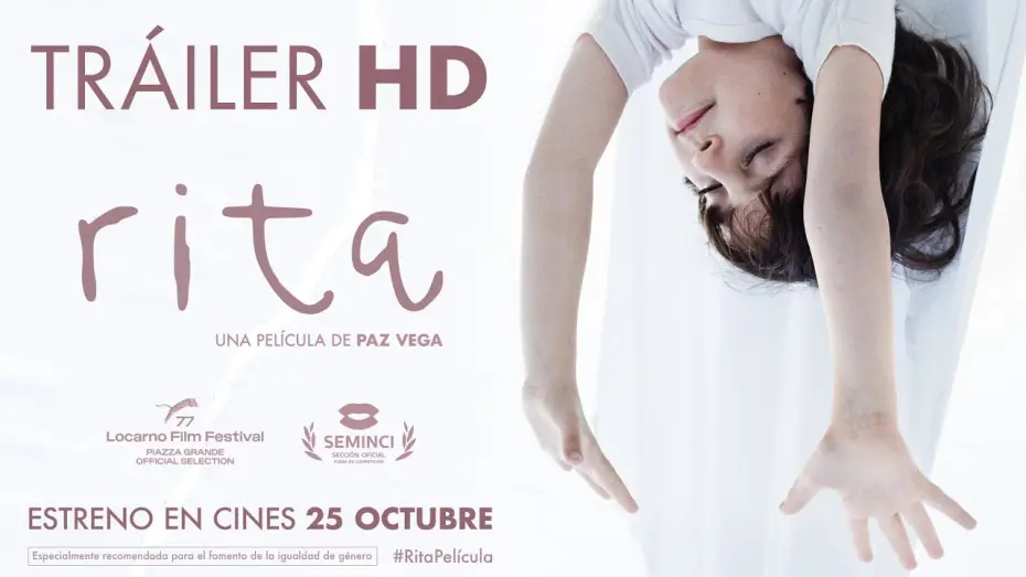 Видео к фильму Рита — RITA. Tráiler oficial. 25 de octubre en cines.