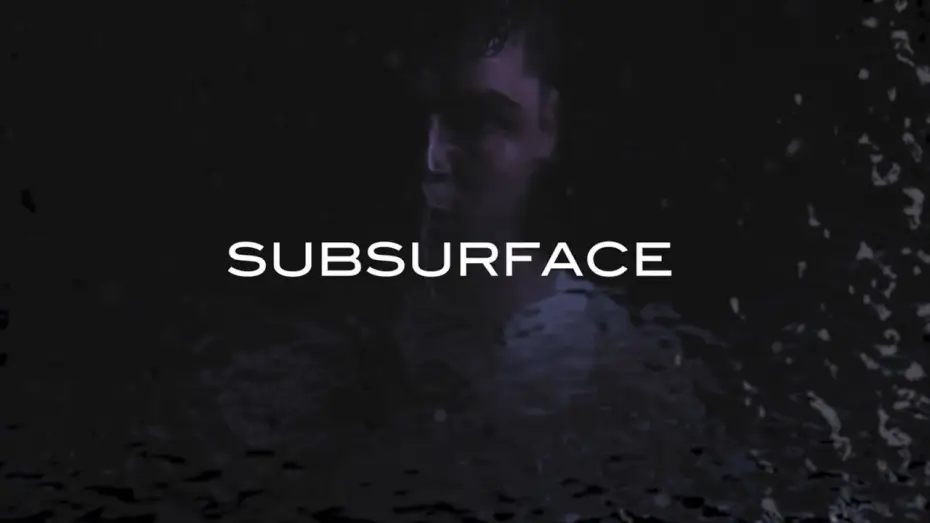 Видео к фильму Subsurface — "Subsurface" Trailer
