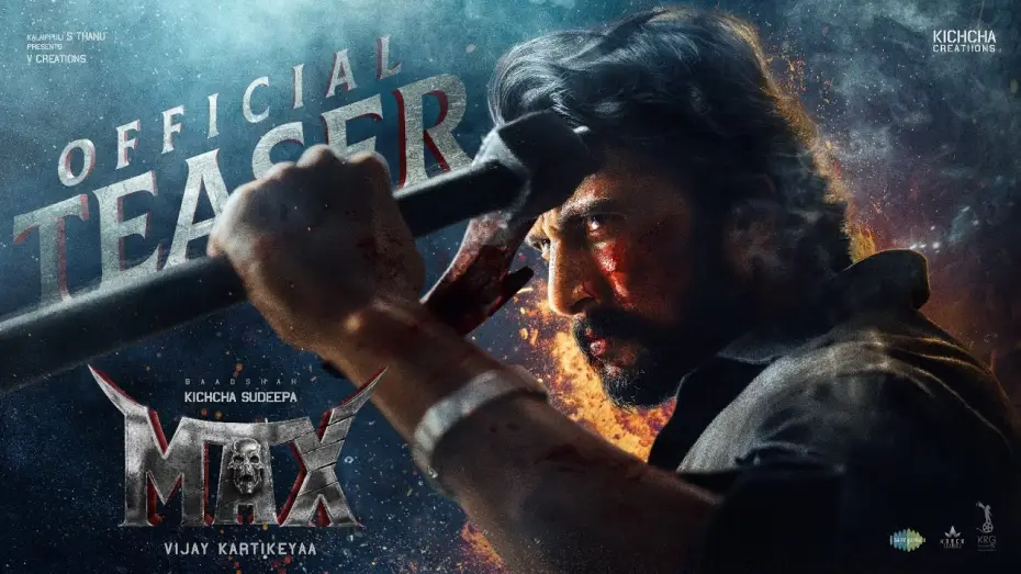 Видео к фильму ಮ್ಯಾಕ್ಸ್ — MAX - Official Teaser | Baadshah Kichcha Sudeep | Vijay Kartikeyaa | B Ajaneesh Loknath