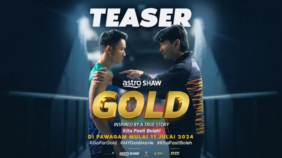 Видео к фильму Gold — GOLD | OFFICIAL TEASER | DI PAWAGAM MULAI 11 JULAI 2024