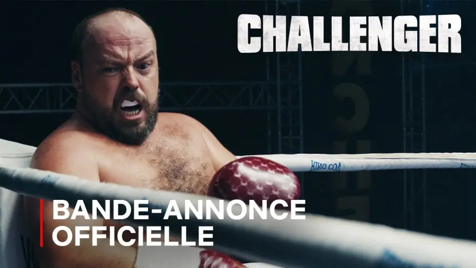 Видео к фильму Challenger — Il est boxeur amateur mais il doit combattre le champion d'Europe