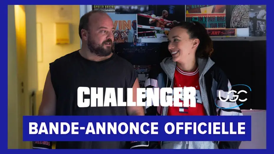 Видео к фильму Challenger — Challenger - Bande-annonce officielle - UGC Distribution
