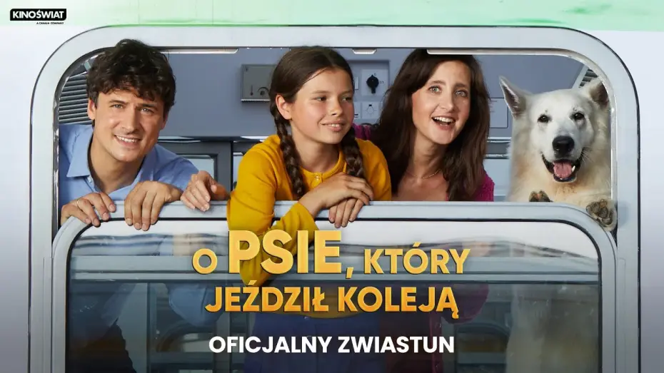 Видео к фильму O psie, który jeździł koleją — Oficjalny zwiastun
