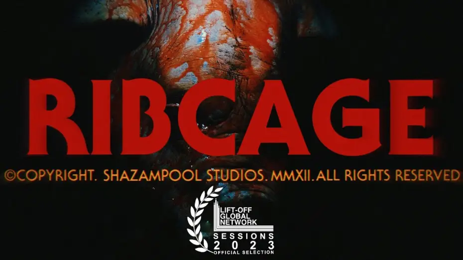 Видео к фильму Ribcage — RIBCAGE
