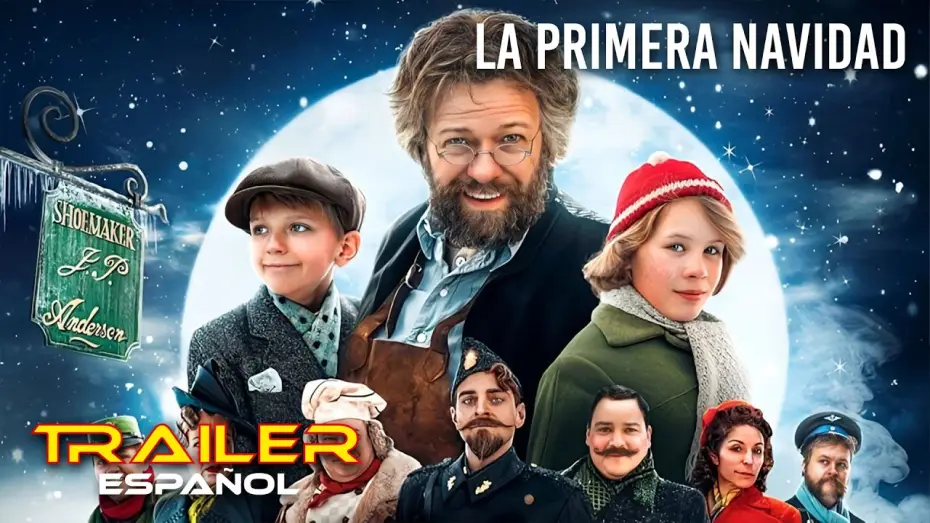 Видео к фильму Рождество в городе мастеров | La primera Navidad - Tr&aacute;iler espa&ntilde;ol