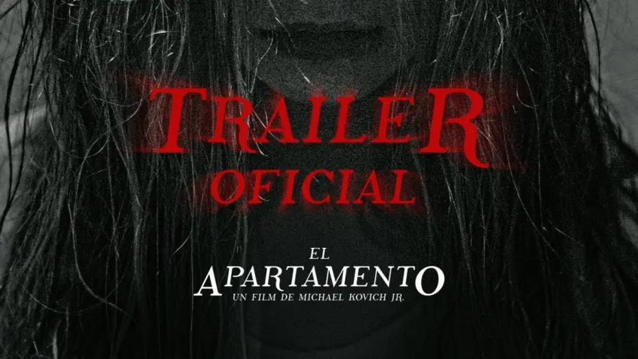 Видео к фильму El Apartamento — El Apartamento | Trailer Oficial