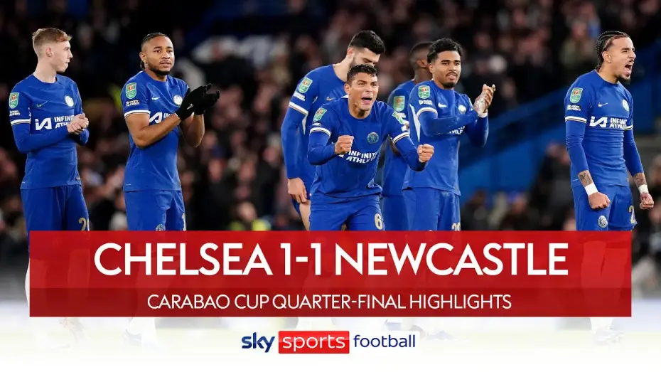 Видео к фильму Chelsea FC - Season Review 2023/24 — Chelsea 1-1 Newcastle - Carabao Cup