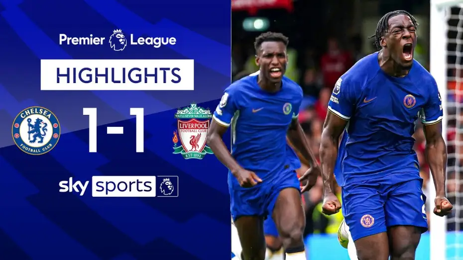 Видео к фильму Chelsea FC - Season Review 2023/24 — Chelsea 1-1 Liverpool - Premier League
