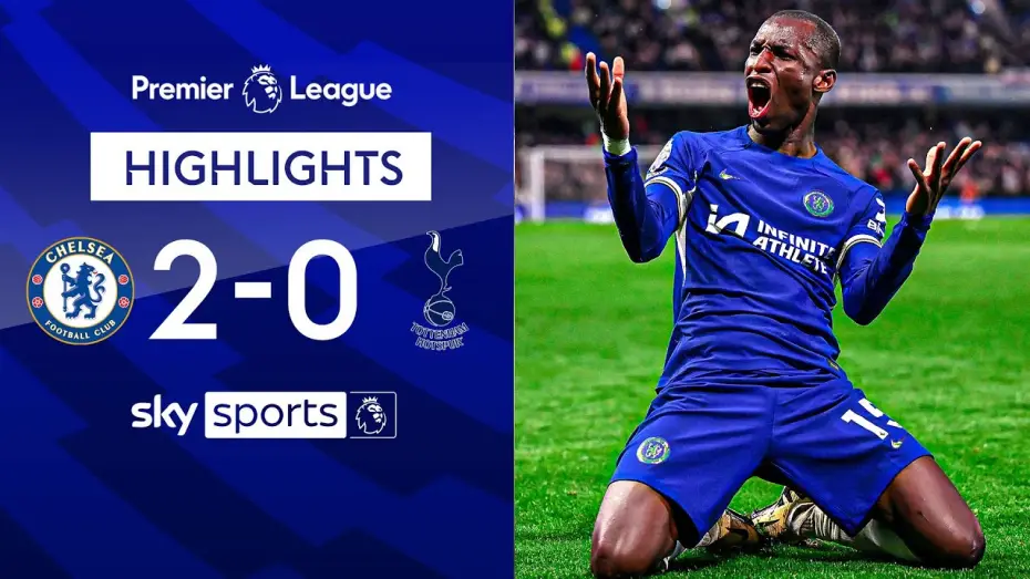 Видео к фильму Chelsea FC - Season Review 2023/24 — Chelsea 2-0 Tottenham - Premier League