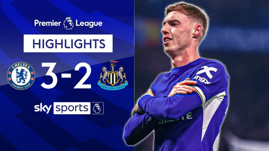 Видео к фильму Chelsea FC - Season Review 2023/24 — Chelsea 3-2 Newcastle - Premier League