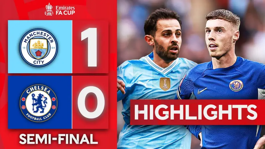 Видео к фильму Chelsea FC - Season Review 2023/24 — Man City 1-0 Chelsea - FA Cup