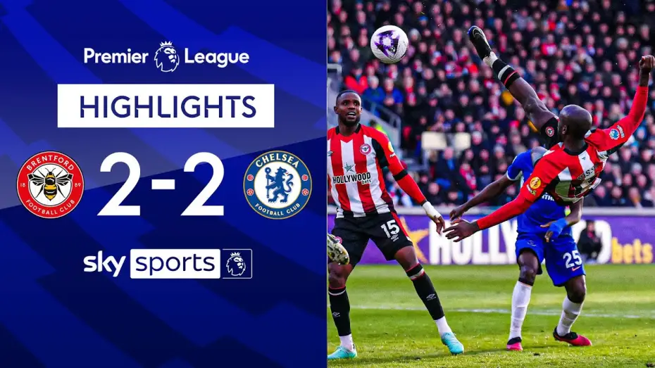 Видео к фильму Chelsea FC - Season Review 2023/24 — Brentford 2-2 Chelsea - Premier League