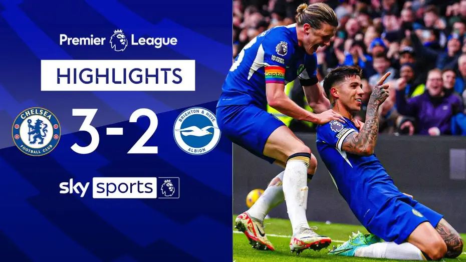 Видео к фильму Chelsea FC - Season Review 2023/24 — Chelsea 3-2 Brighton - Premier League