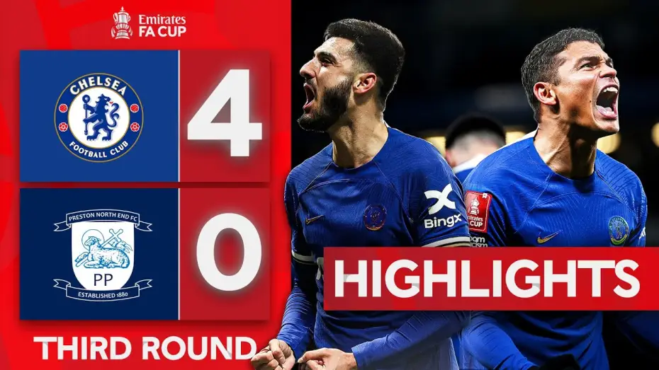 Видео к фильму Chelsea FC - Season Review 2023/24 — Chelsea 4-0 Preston - FA Cup