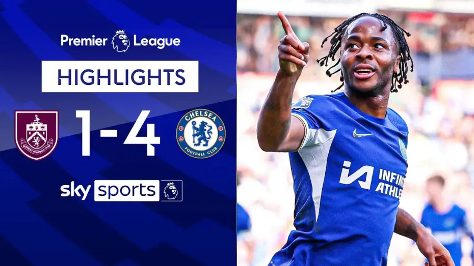 Видео к фильму Chelsea FC - Season Review 2023/24 — Burnley 1-4 Chelsea - Premier League