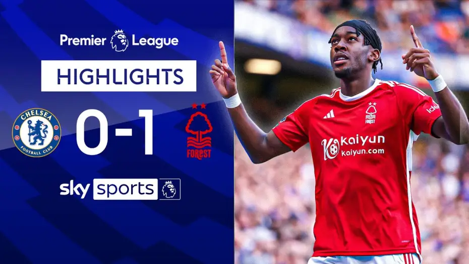 Видео к фильму Chelsea FC - Season Review 2023/24 — Chelsea 0-1 Nottingham Forest - Premier League