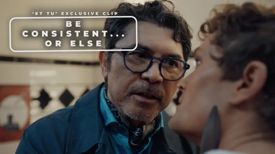 Видео к фильму Et Tu — Exclusive Clip Demands Consistency... Or Else