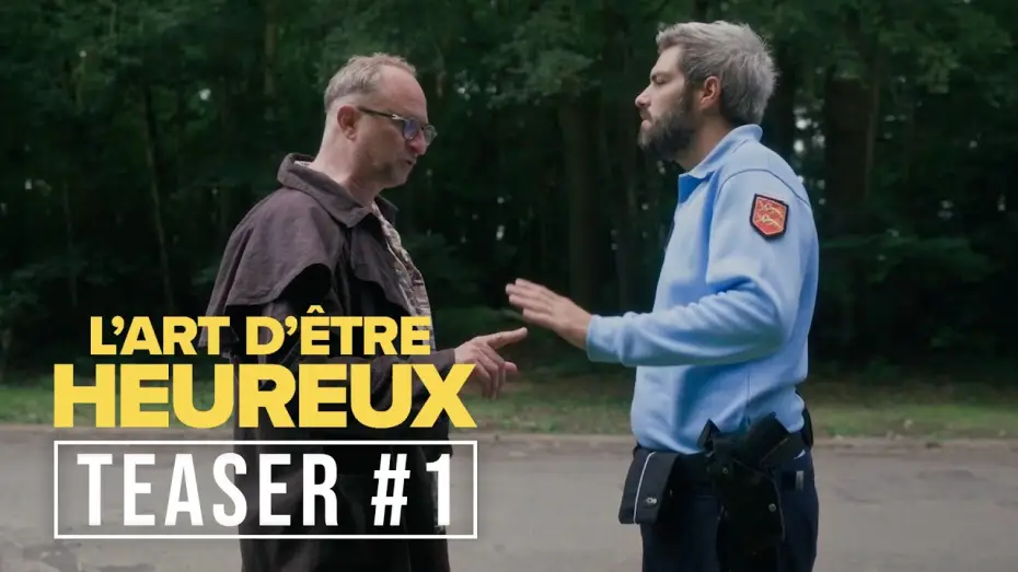 Видео к фильму L'Art d'être heureux — Teaser #1