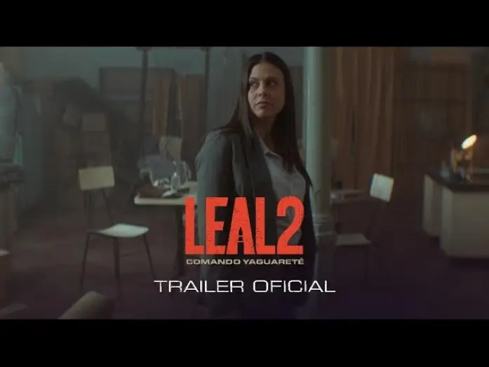 Видео к фильму Leal 2, Comando Yaguareté — LEAL II: Comando Yaguareté - TRAILER OFICIAL.